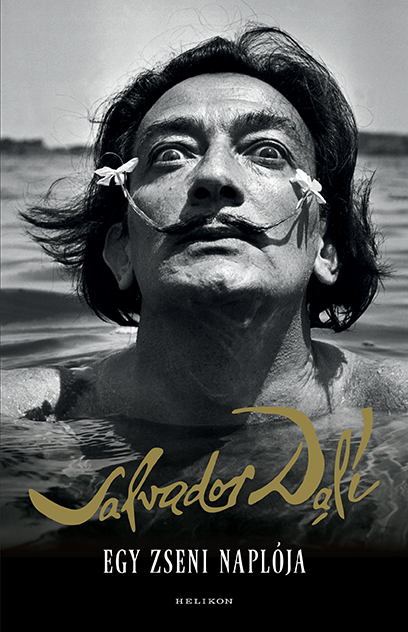 Dali, Salvador - Egy zseni naplója