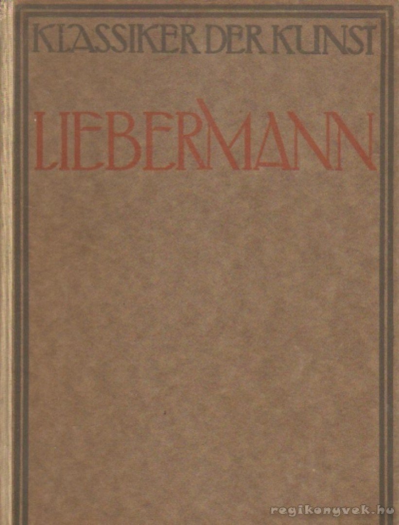Pauli, Gustav - Liebermann [antikvár]