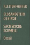 Dietmar Heinicke - Kletterführer - Elbsandsteingebirge - Sächsische Schweiz - Ostteil [antikvár]
