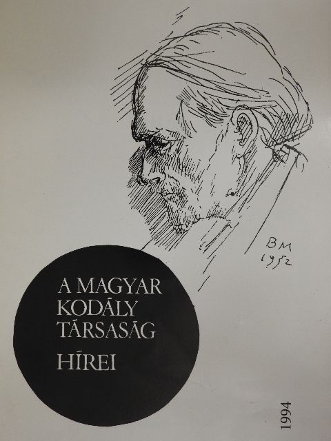 Bónis Ferenc - A Magyar Kodály Társaság Hírei 1994. [antikvár]