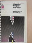 John G. Bartlett - Manual of Surgical Infections [antikvár]