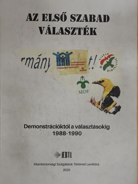 Bandi István - Az első szabad választék [antikvár]