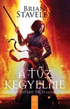 Brian Staveley - A tűz kegyelme [eKönyv: epub, mobi]