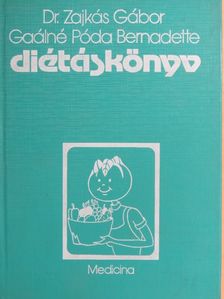Gaálné Póda Bernadette - Diétáskönyv [antikvár]