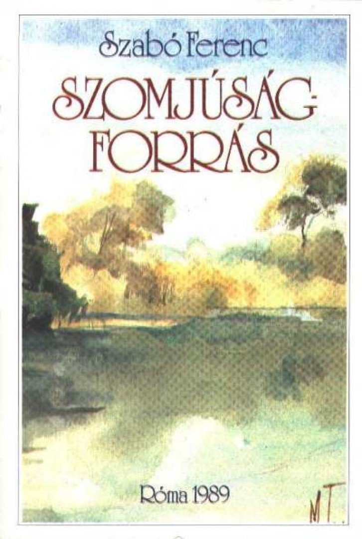 SZABÓ FERENC - Szomjúság-forrás [antikvár]