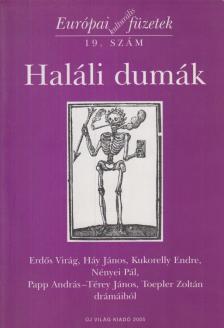Mihályi Gábor, Háy János - Haláli dumák [antikvár]