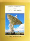 John M. Roberts - Az új világrend [antikvár]