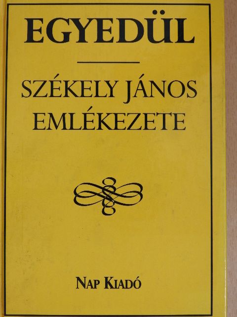 Ablonczy László - Egyedül [antikvár]