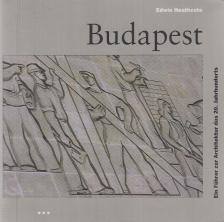 Edwin Heathcote - Budapest [antikvár]