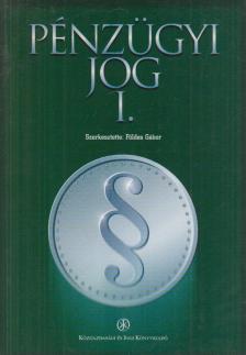 Földes Gábor - Pénzügyi jog I. [antikvár]