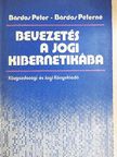 Bárdos Péter - Bevezetés a jogi kibernetikába [antikvár]