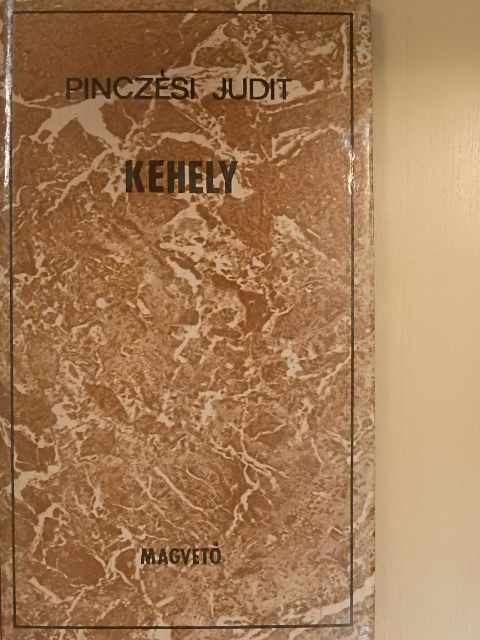 Pinczési Judit - Kehely [antikvár]