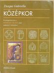 Deszpot Gabriella - Középkor [antikvár]