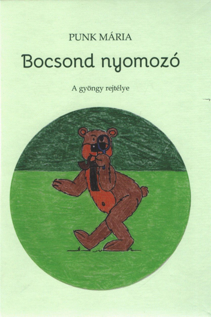 Punk Mária - Bocsond nyomozó [antikvár]