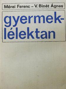 Mérei Ferenc - Gyermeklélektan (dedikált példány) [antikvár]
