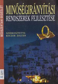 Koczor Zoltán - Minőségirányítási rendszerek fejlesztése [antikvár]