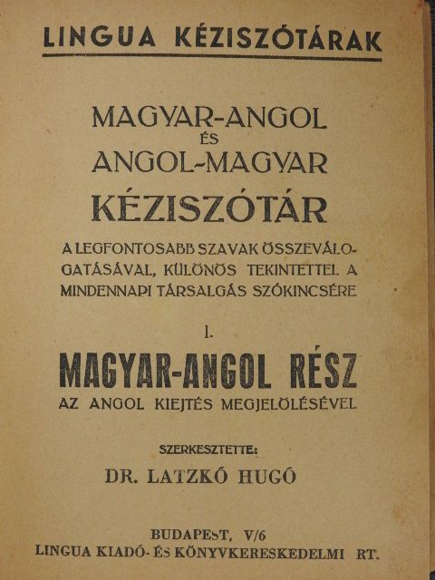 Magyar-angol és angol-magyar kéziszótár I-II. [antikvár]