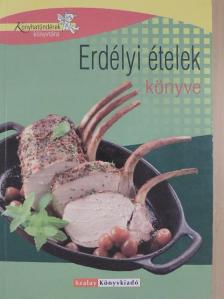 Pelle Józsefné - Erdélyi ételek könyve [antikvár]
