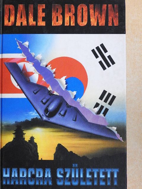 Dale Brown - Harcra született [antikvár]