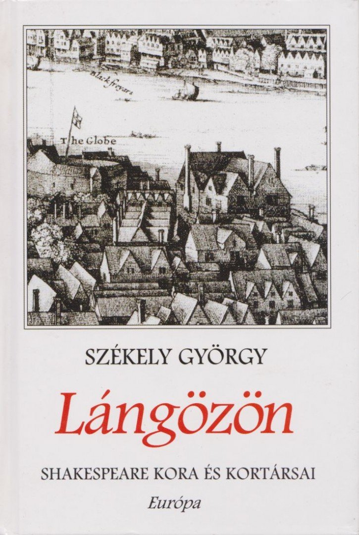 SZÉKELY GYÖRGY - Lángözön [antikvár]
