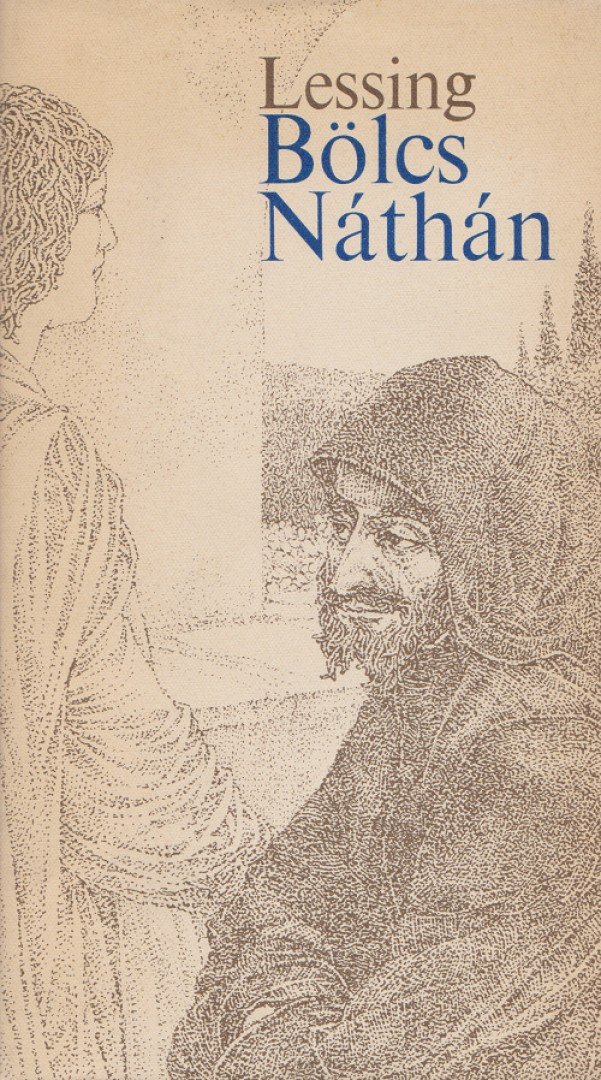 Lessing, Gotthold Ephraim - Bölcs Náthán [antikvár]