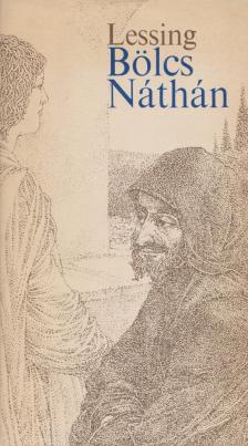 Lessing, Gotthold Ephraim - Bölcs Náthán [antikvár]