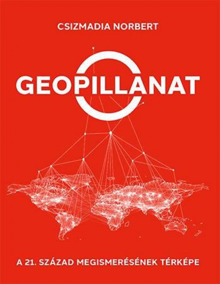 Csizmadia Norbert - Geopillanat [antikvár]