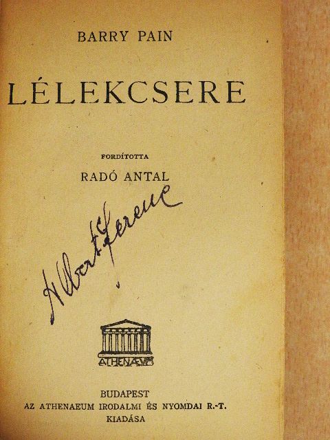 Barry Pain - Lélekcsere/A csendes mocsarak/Az iparbáró/Az elítélt [antikvár]