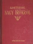 Ady Endre - Kortársak nagy írókról  [antikvár]