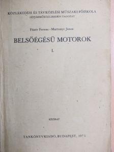 Füzér Ferenc - Belsőégésű motorok I. [antikvár]