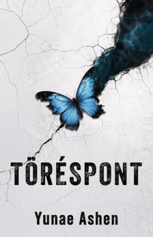 Yunae Ashen - Töréspont