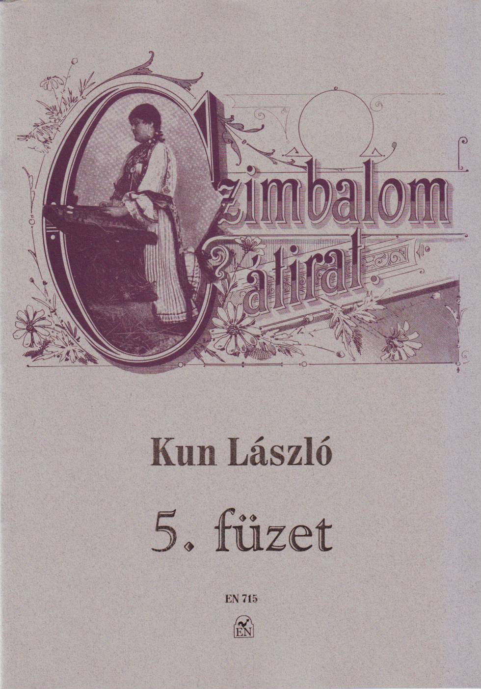 Kun László - CIMBALOM ÁTIRAT  5. FÜZET