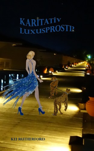 Rutherford Kei - Karitatív luxusprosti? [eKönyv: epub, mobi]
