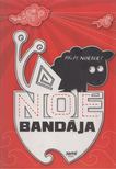Pálfi Norbert - Noé bandája [antikvár]