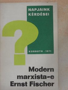 Alfred Kosing - Modern marxista-e Ernst Fischer? [antikvár]