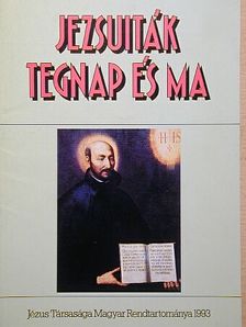 Jezsuiták tegnap és ma [antikvár]