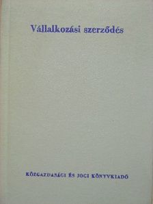Dr. Benárd Aurél - Vállalkozási szerződés [antikvár]