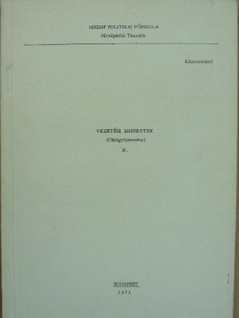 Bihari Ferenc - Vezetési ismeretek II. [antikvár]