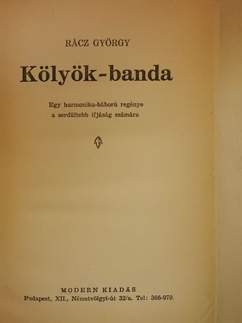 Rácz György - Kölyök-banda [antikvár]