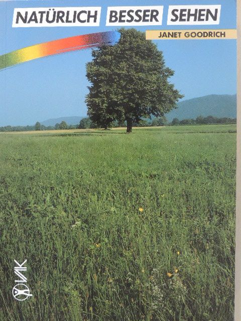 Janet Goodrich - Natürlich besser sehen [antikvár]