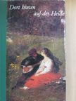 Hermann Löns - Da hinten in der Heide [antikvár]