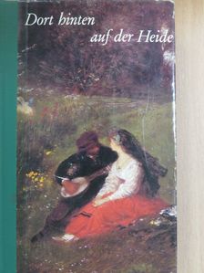 Hermann Löns - Da hinten in der Heide [antikvár]