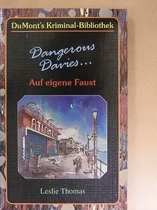 Leslie Thomas - Dangerous Davies... Auf eigene Faust [antikvár]