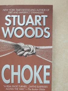 Stuart Woods - Choke [antikvár]