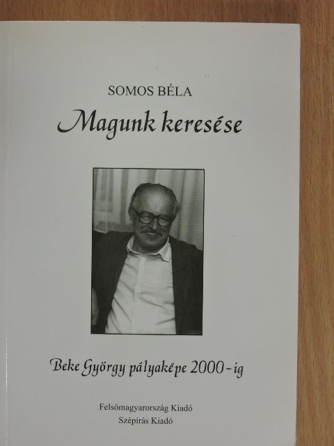 Somos Béla - Magunk keresése [antikvár]