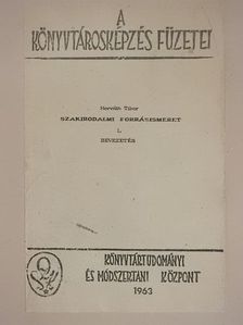Horváth Tibor - Szakirodalmi forrásismeret [antikvár]