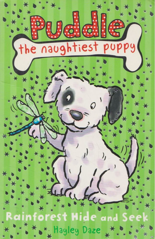 Hayley Daze - Puddle the Naughtiest Puppy [antikvár]