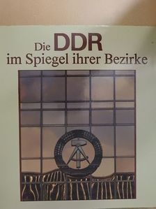 Gunter Clemens - Die DDR im Spiegel ihrer Bezirke [antikvár]