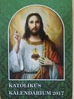 Arany János - Katolikus kalendárium 2017 [antikvár]