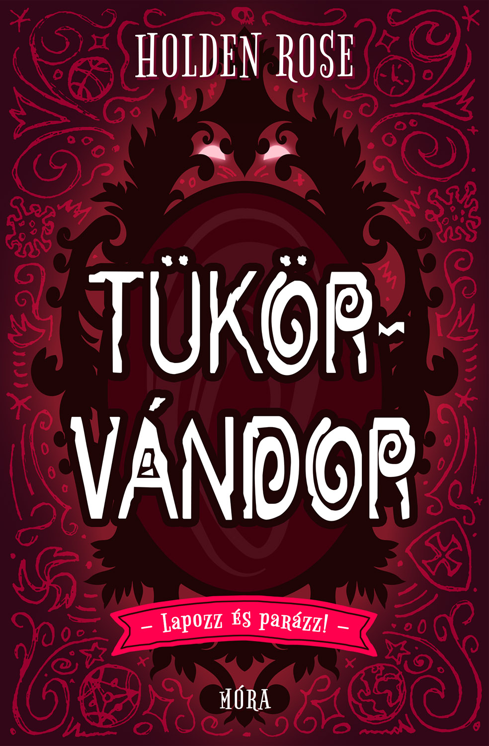Holden Rose - Tükörvándor [eKönyv: epub, mobi]